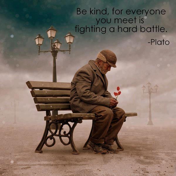 Be kind.............